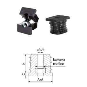M10,A-40mm,H-30mm,C-5mm,čierna, Hrúbka steny 1.5-2mm, Plastová vystužená štvorcovo-rúrková zátka s kovovou maticou PE