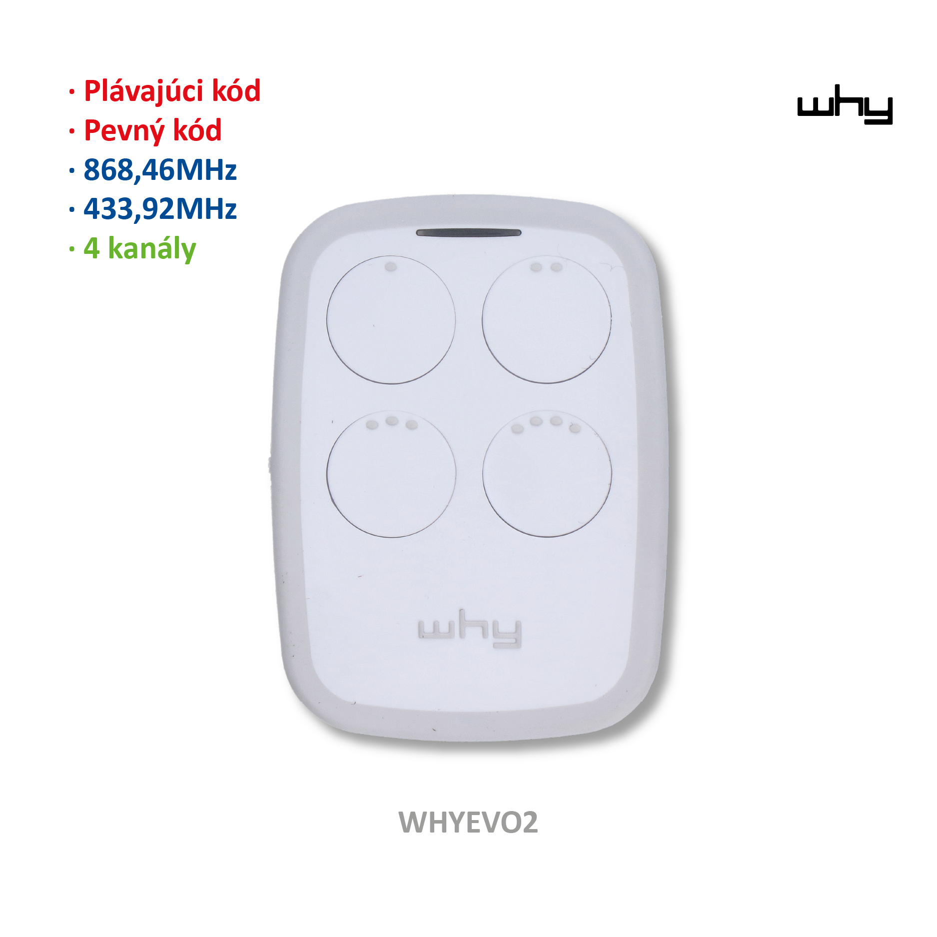 Vysílač Evo2 4kanál, 433/868MHz, pevný/plovoucí kód - Obrázek 3